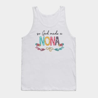 So God Made A Nona Happy Mother's Day Tank Top